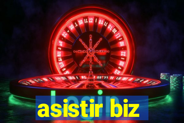 asistir biz